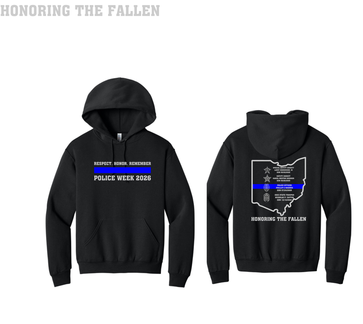Police Wives of Ohio Police Week Pre-Order Hoodie