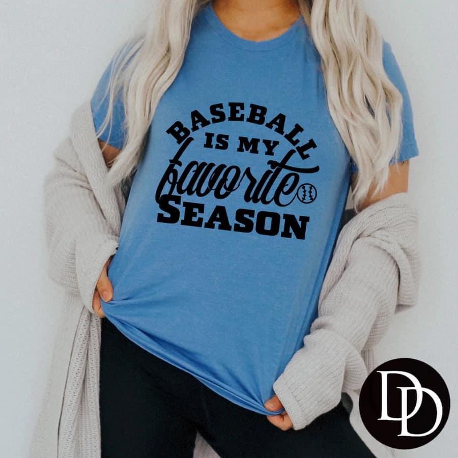Baseball is my Favorite Season