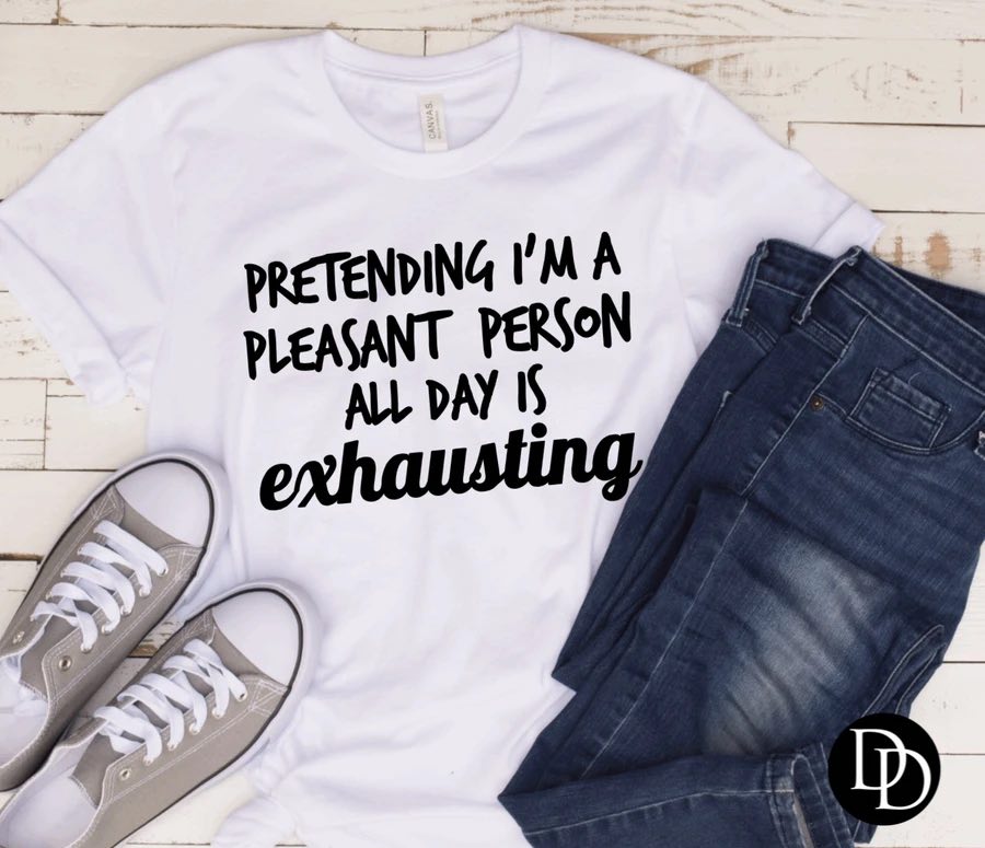 Pretending I'm a Pleasant Person