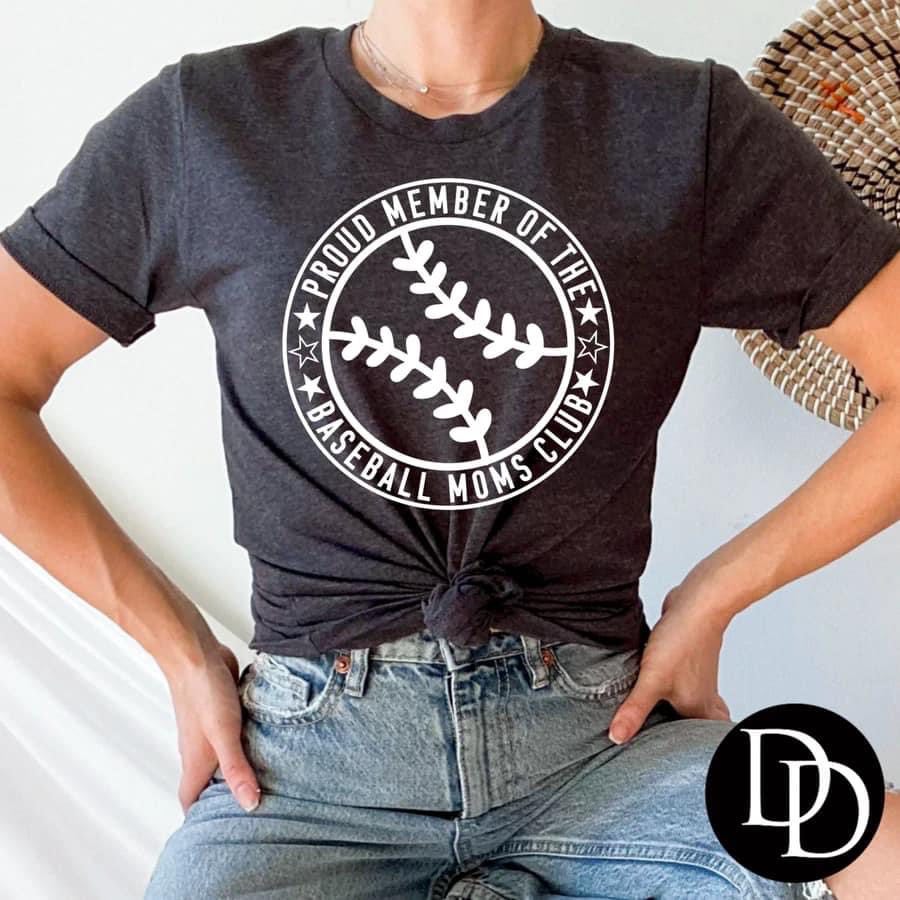 Proud Member Baseball Moms Club