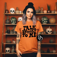 Talk Spooky to Me
