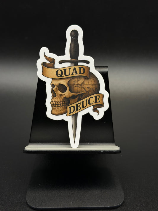 Quad Deuce Sticker