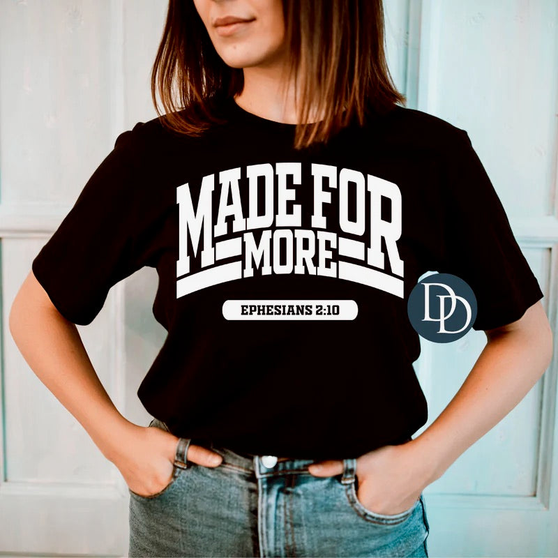 Made For More