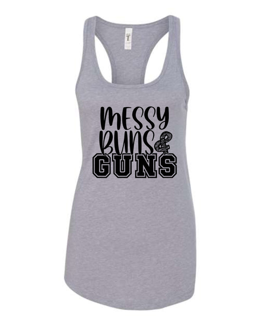 Messy Buns & Guns