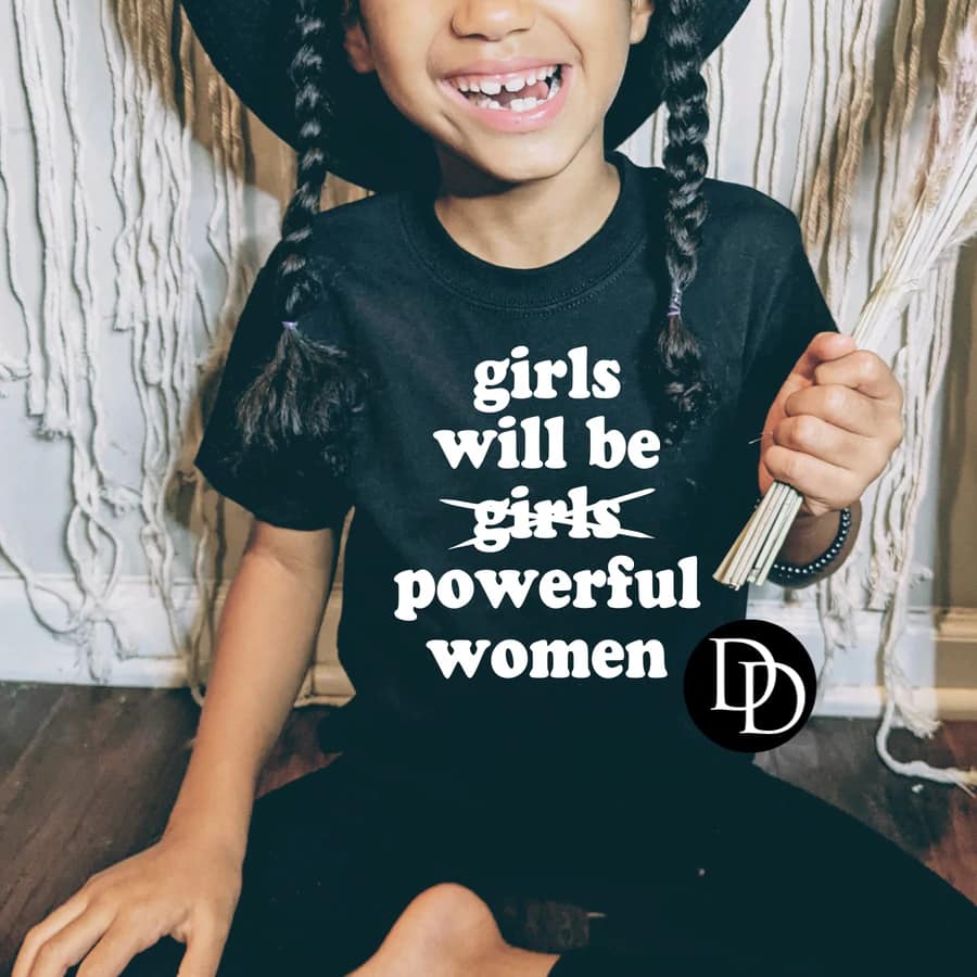 Girls Will be Powerful - Adult