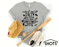 If You're Going to be Salty this Season