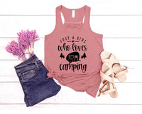 Just a Girl Who Loves Camping